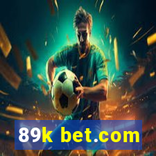 89k bet.com